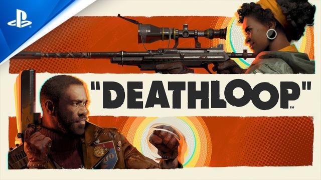 DEATHLOOP - Official Gameplay Reveal Trailer | PS5