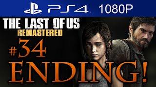 The Last Of Us Remastered Ending Walkthrough Part 34 [1080p HD] (HARD) - No Commentary