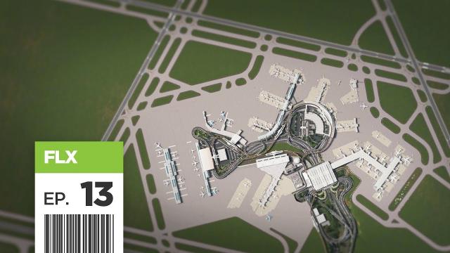 Cities Skylines: FBS International Airport - Part 13 - Terminal 1