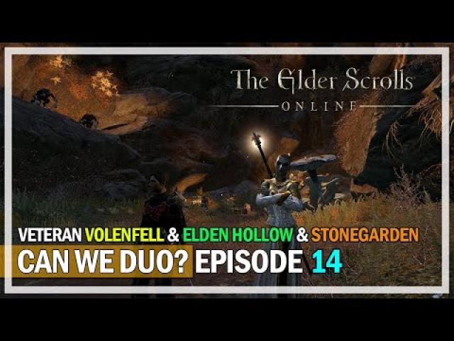 VIDEO GAMES & ANIME IN 2022 - Can We Duo? Episode 14 | The Elder Scrolls Online