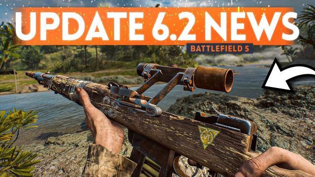 BATTLEFIELD 5 UPDATE 6.2! - TTK Weapon Balance, Audio Tweaks & Tank Customisation Patch