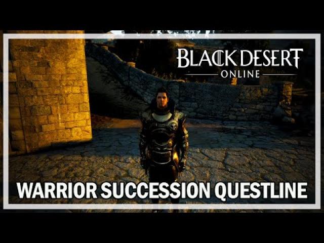 Black Desert Online - Warrior Succession Questline