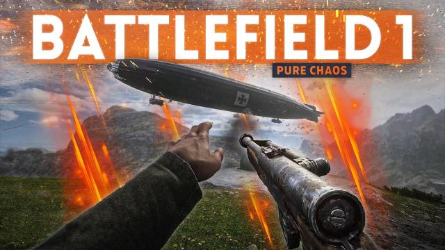 Battlefield 1 Is Just PURE CHAOS!