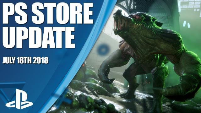 PlayStation Store Highlights - 18th July 2018