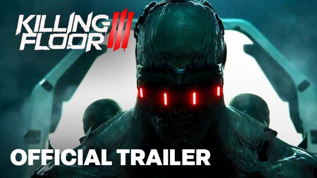 Killing Floor 3 Official Announcement Trailer | Gamescom ONL 2023