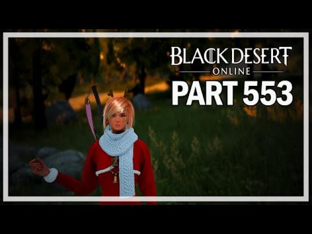 Black Desert Online - Dark Knight Let's Play Part 553 - Blackstones