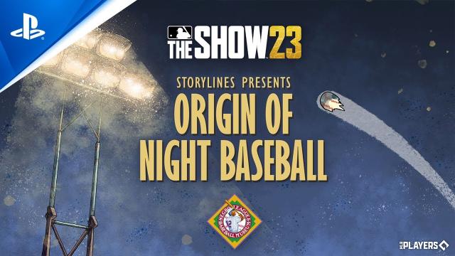 MLB The Show 23 - Storylines & the Origin of Night Baseball | PS5 & PS4 Games