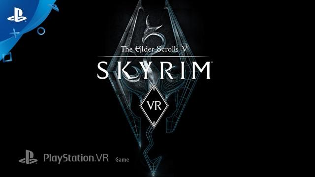 The Elder Scrolls V: Skyrim VR Preview | E3 2017