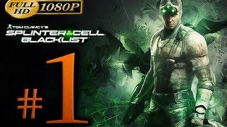 Splinter Cell Blacklist Walkthrough Part 1 [1080p HD] - First 90 Minutes - No Commentary