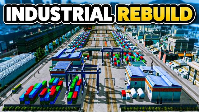 Bulldozing & Rebuilding ALL of The Industrial District— Cities: Skylines - Nerdholm (#20)
