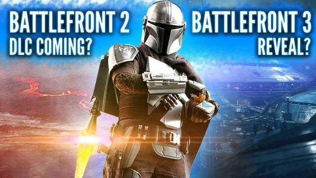 Star Wars Battlefront 2 DLC Coming and Battlefront 3 Reveal Announcement? Yes Please!