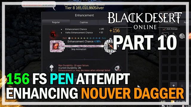 Black Desert Online - Enhancing Nouver Dagger Part 10 - PEN When?