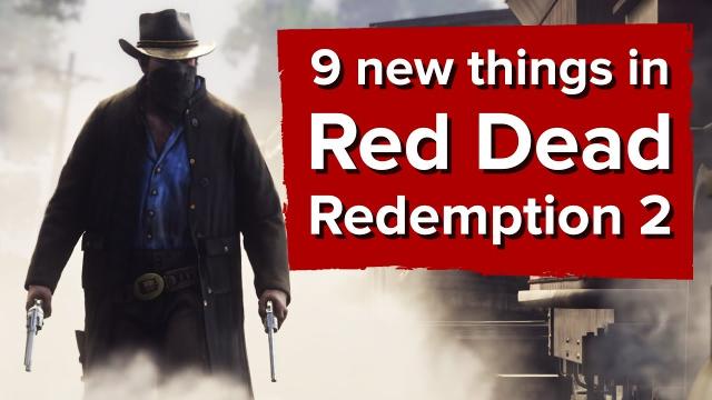 9 new things in Red Dead Redemption 2