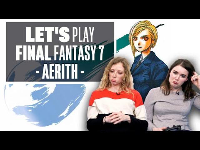 Let's Play Final Fantasy 7 Episode 13: AERITH