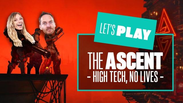 Let's Play The Ascent: SOCIAL CLIMBING CO-OP!  THE ASCENT XBOX SERIES X GAMEPLAY -
