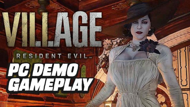 37 Minutes of Resident Evil Village PC Demo Gameplay