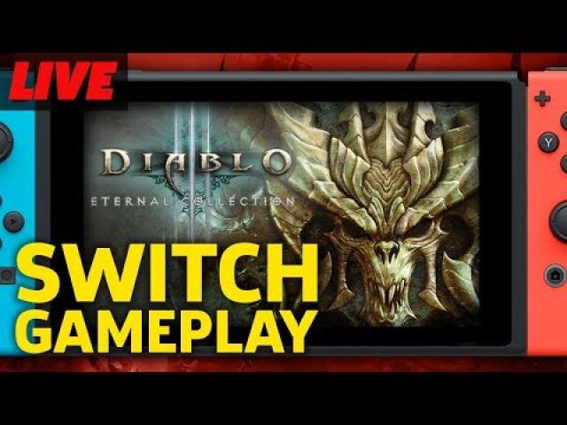 Diablo 3 Eternal Collection Nintendo Switch Gameplay Live