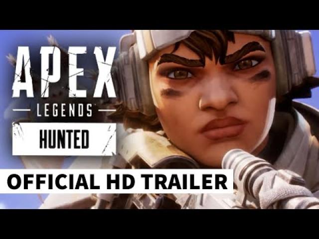 Apex Legends: Hunted - Official Cinematic Trailer