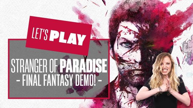 Let's Play Stranger of Paradise Final Fantasy Origin PS5 Demo - WE'RE HERE TO KILL CHAOS!