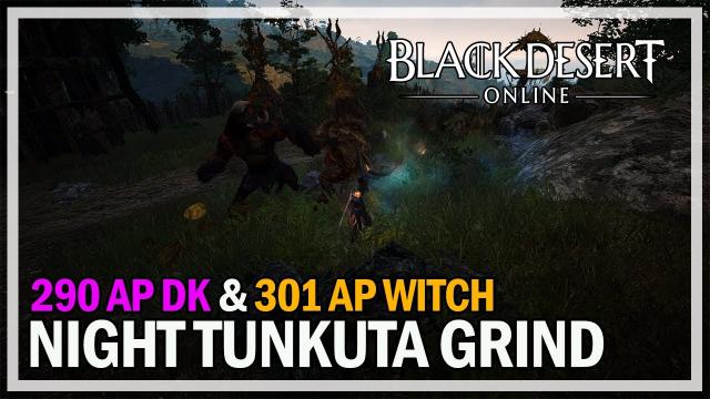 Black Desert Online - Dark Knight Duo Tunkuta Grind - Night Time