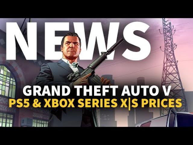 GTA V on PS5 & Xbox Series X|S Price Revealed | GameSpot News