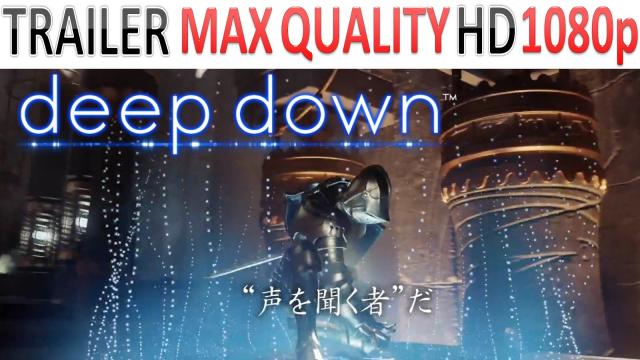 Deep Down - Trailer - TGS 2014 - Max Qualty HD - 1080p