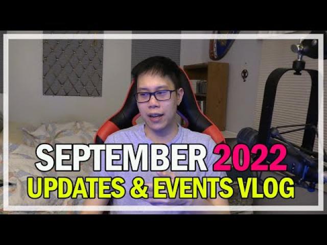 September 2022 Monthly Updates & Events Vlog @Jonlaw
