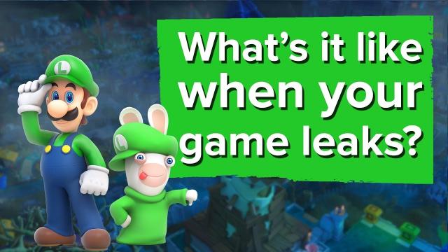 What's it like when your video game leaks? We ask the Mario Rabbids team.