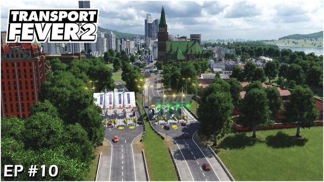 Transport Fever 2 Gameplay - Highway Toll Booths, Football Stadium and new City #S01EP010