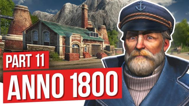 BRANCHING OUT AGAIN // Anno 1800 - Part 11