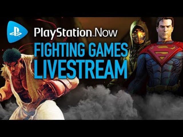 Some Of Playstation Now's Best Fighting Games Livestream