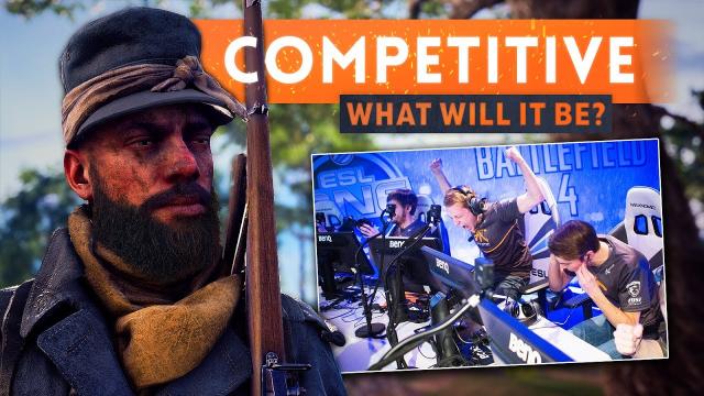 ► BATTLEFIELD 1 COMPETITIVE MODE: What Will It Be Like?