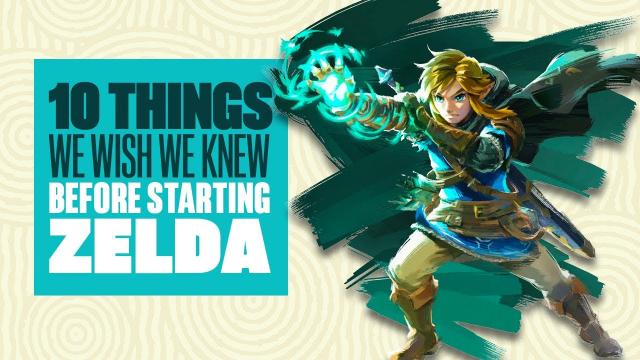 10 Things We Wish We Knew Before Starting The Legend of Zelda Tears of the Kingdom - TOTK gameplay
