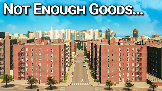Solving the "NOT ENOUGH GOODS" Problem! — Cities: Skylines (#20)