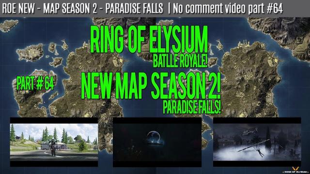 ROE NEW MAP SEASON 2 - PARADISE FALLS
