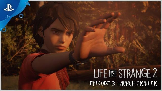 Life is Strange 2 - Episode 3 Out Now | PS4