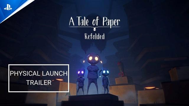 A Tale of Paper - Refolded - Physical Launch Trailer | PS5 Games