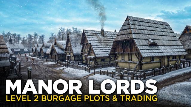 Upgrading Houses & Learning about Trade Routes! — Manor Lords (#2)