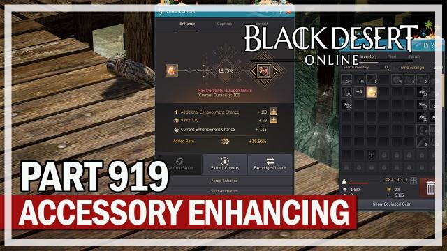 Black Desert Online - Let's Play Part 919 - Accessory Enhancing