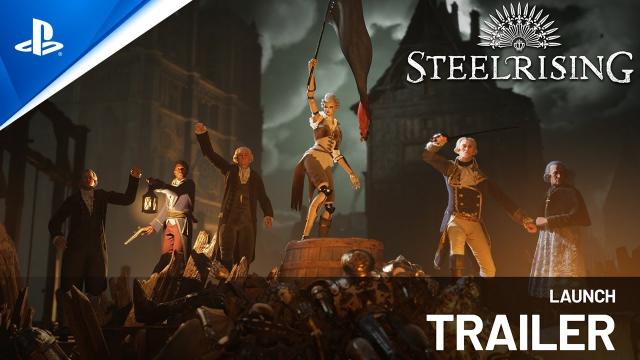Steelrising - Launch Trailer | PS5 Games