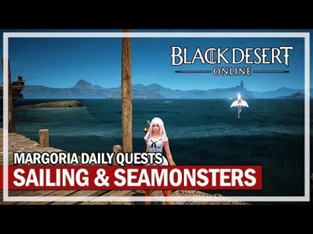 SAILING & SEA MONSTERS - Margoria Carrack Dailies - Episode 2 | Black Desert