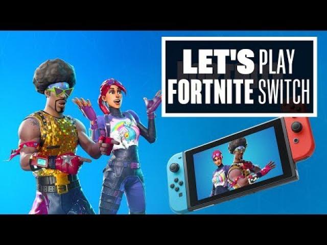 Let's Play Fortnite on Nintendo Switch! - GET FLOSSED!