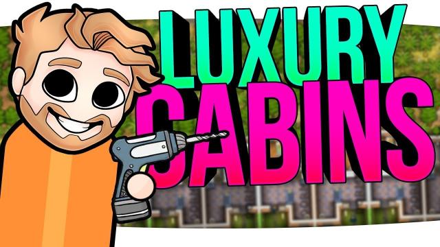 LUXURY CABINS // Prison Architect - Part 5