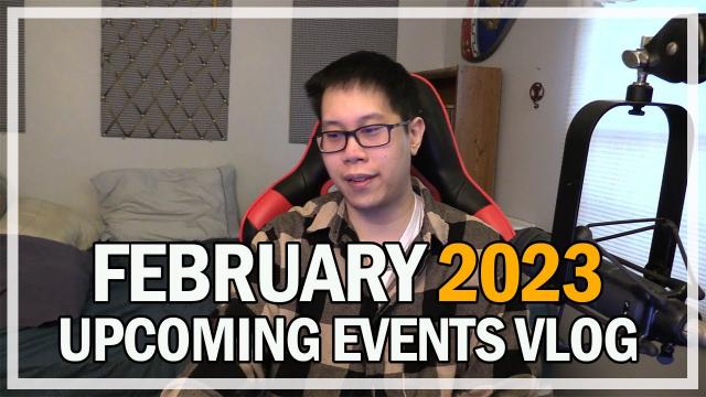 February 2023 Channel Updates & Events Vlog | @Jonlaw98