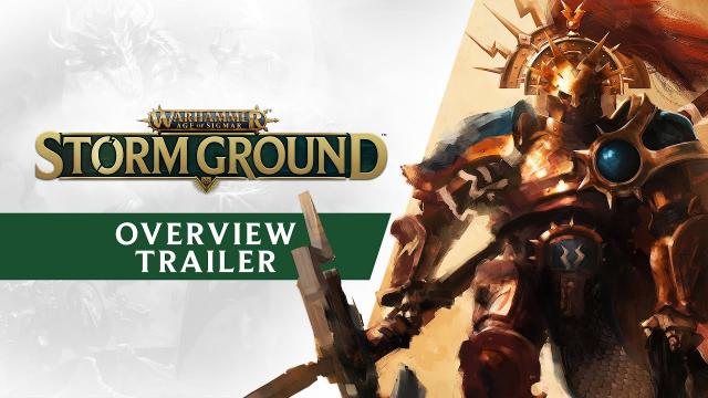 Warhammer Age of Sigmar: Storm Ground - Gameplay Overview Trailer