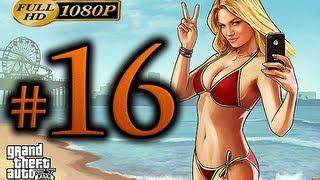 GTA 5 - Walkthrough Part 16 [1080p HD] - No Commentary - Grand Theft Auto 5 Walkthrough