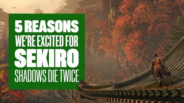 5 Reasons We're Really Excited for Sekiro: Shadows Die Twice - Sekiro Shadows Die Twice PS4 Gameplay