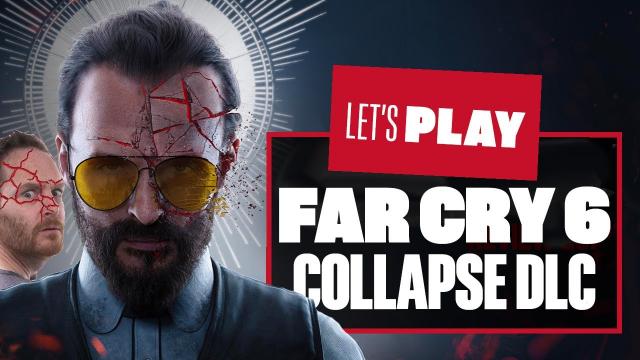 Let's Play Far Cry 6 Joseph Seed Collapse DLC Gameplay - IT'S A PIECE OF BLISS!