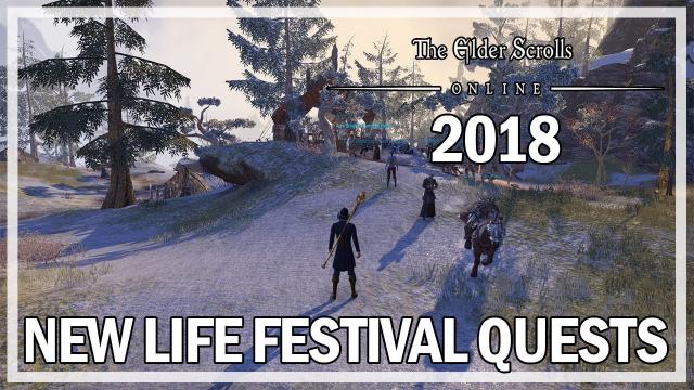 The Elder Scrolls Online - All New Life Festival Quests 2018