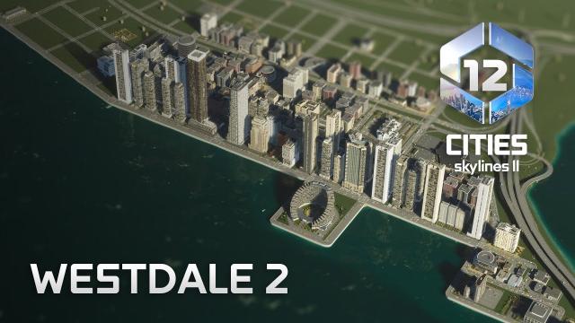 Build a Better World: New Horizon District - Cities Skylines 2 EP12